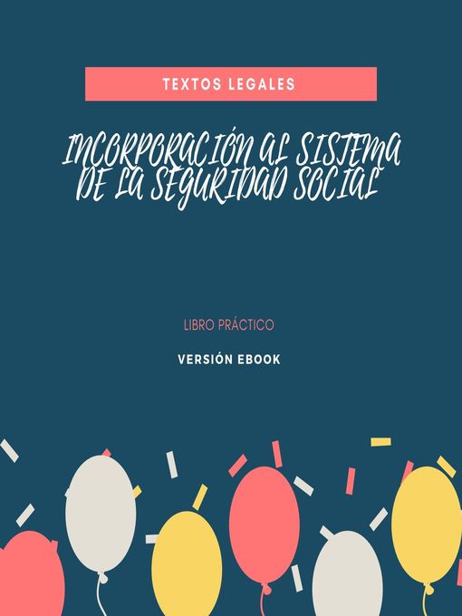 Title details for INCORPORACIÓN AL SISTEMA DE LA SEGURIDAD SOCIAL by Miguel Pazos - Available